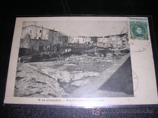 Postales: 6 LA JUNQUERA, PUENTE SOBRE EL LLOBREGAT - Foto 1