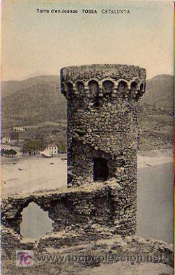 Postales: TOSSA. CATALUNYA. TORRA DEN JOAN&Agrave;S. - Foto 1