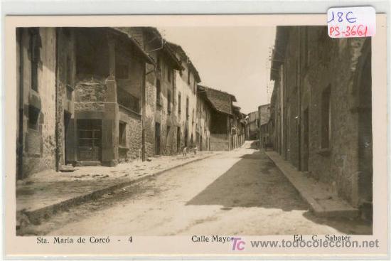 Postcards: (3661-F)POSTAL DE STA.MARIA DE CORCO-CALLE MAYOR