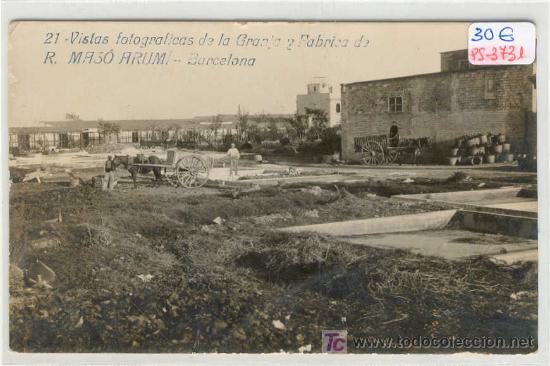 Postcards: (PS-3731)POSTAL FOTOGRAFICA DE BARCELONA-GRANJA Y FABRICA DE R.MASO ARUMI