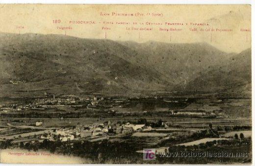 Cartoline: TARJETA POSTAL DE LOS PIRINEOS, PUIGCERDA, VISTA PARCIAL DE LA CERDANA FRANCESA Y ESPA&Ntilde;OLA.