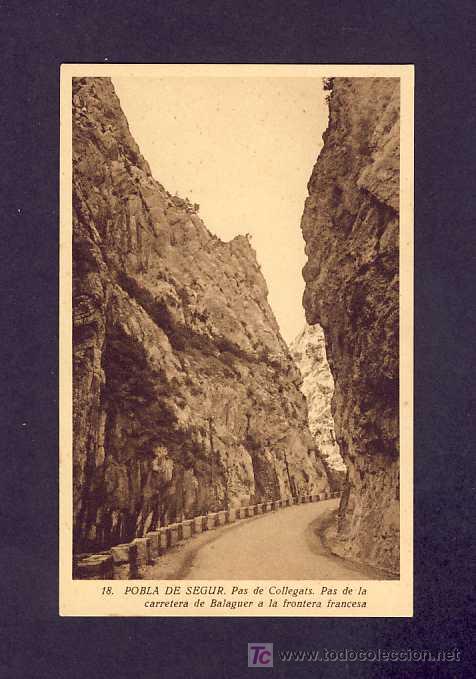 Postales: Postal de LA POBLA DE SEGUR (Lleida): Pas de Collegats (Silvi Gord&oacute; num.18)