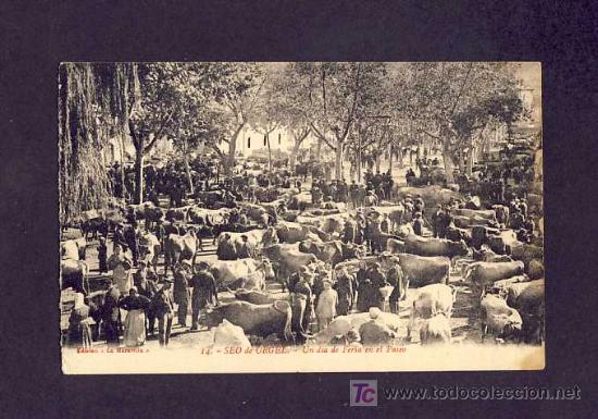 Postales: Postal de LA SEU D' URGELL (Lleida): Un dia de fira al Passeig (Ed.La Maravilla num.14) (animada)