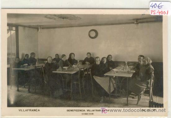 Postcards: (PS-4001)POSTAL DE VILAFRANCA DEL PENEDES-BENIFICENCIA VILLAFRANQUESA COMEDOR