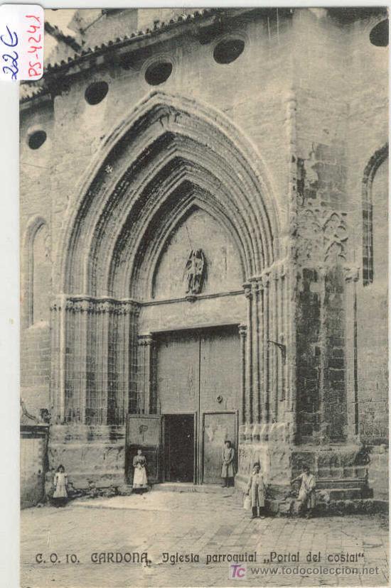 Postkarten: (PS-4241)POSTAL DE CARDONA-IGLESIA PARROQUIAL PORTAL DEL COSTAL