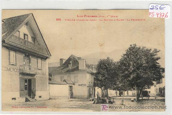 Postcards: (PS-4376)POSTAL DE VIELLA-CENTRO DE LA VILLA