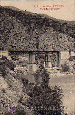 Cartes Postales: ATV - 1759. PASTERAL. PONT DEL FERROCARRIL.