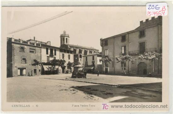 Postkarten: (PS-4554B)POSTAL DE CENTELLAS-PLAZA PEDRO SORS