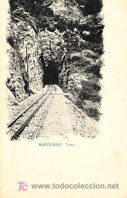 Postales: POSTAL DE MONTSERRAT, TUNEL - Foto 1