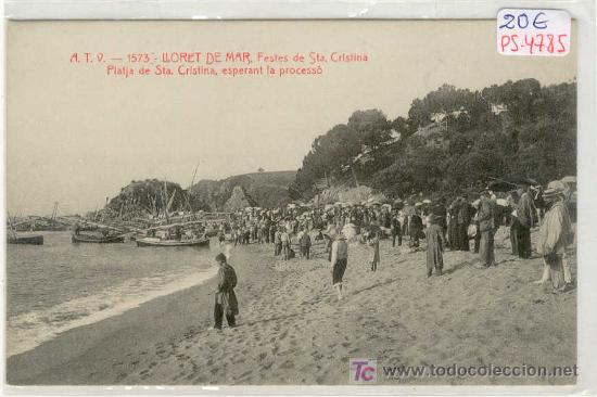 Postkarten: (PS-4785)POSTAL DE LLORET DE MAR-FESTES DE STA.CRISTINA.PLATJA DE STA.CRISTINA,ESPERANT LA PROCESIO