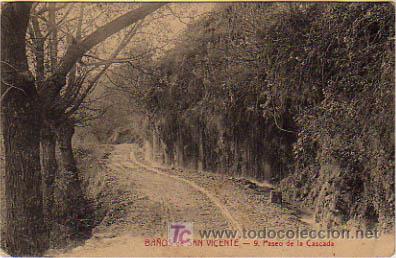 Cartes Postales: ATV. BA&Ntilde;OS DE SAN VICENTE. PASEO DE LA CASCADA.