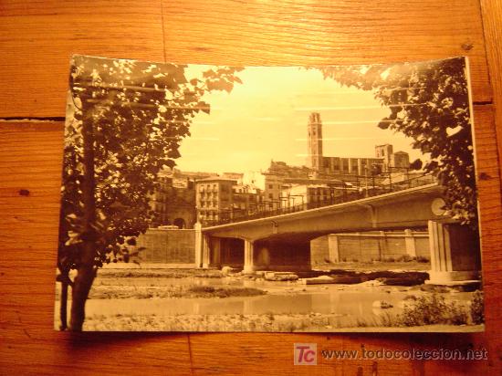 Postales: Postal de Lerida-7.Vista parcial,puente sobre el rio Segre