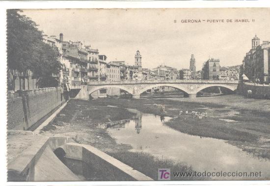 Postales: GIRONA PUENTE ISABEL II - Foto 1
