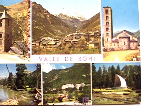 Postales: POSTAL DEL VALLE DE BOHI, LERIDA, DE LOS A&Ntilde;OS 70