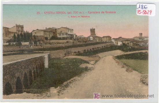 Postkarten: (PS-5029)POSTAL DE CASTELLTERSOL-CARRETERA DE GRANERA