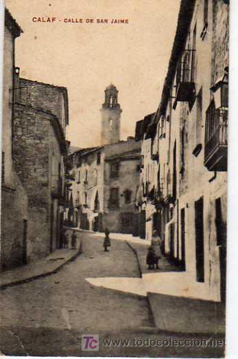 Postales: CALAF - CALLE DE SAN JAIME - Foto 1
