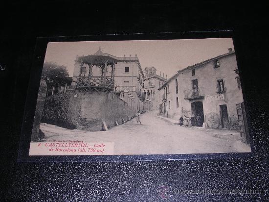 Postales: 8. CASTELLTERSOL. CALLE DE BARCELONA. L, ROISIN FOTG. 14X9 CM -