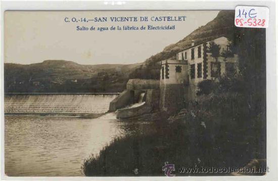 Postcards: (PS-5328)POSTAL FOTOGRAFICA DE SAN VICENTE CASTELLET-SALTO DE AGUA DE LA FABRICA DE ELECTRICIDAD