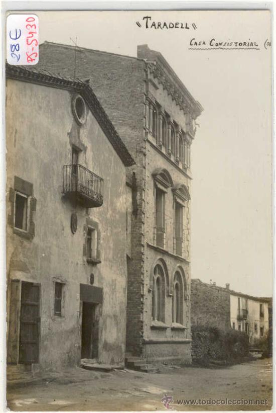 Postkarten: (PS-5430)POSTAL FOTOGRAFICA DE TARADELL-CASA CONSISTORIAL
