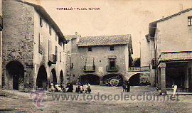 Postales: POSTAL TORELL&Oacute; - PLAZA MAYOR - Foto 1