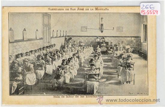 Postkarten: (PS-5559)POSTAL DE SANTUARIO DE SAN JOSE DE LA MONTA&Ntilde;A-SALA DE LABOR DE LAS HUERFANITAS