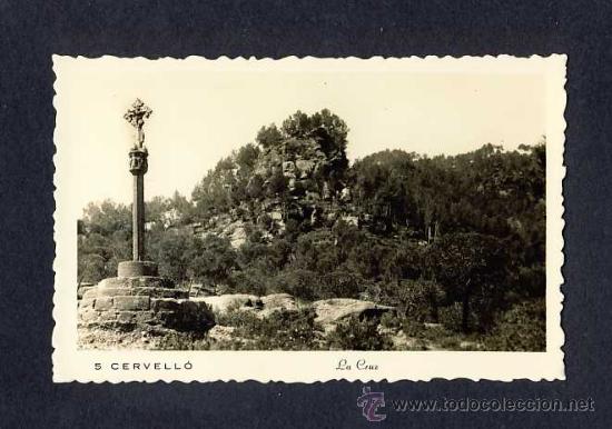 Postales: Postal de CERVELLO: La Creu