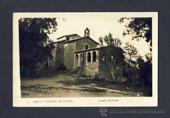 Postales: Postal de SANTA COLOMA DE FARNERS: Capella de Farners (num.9)