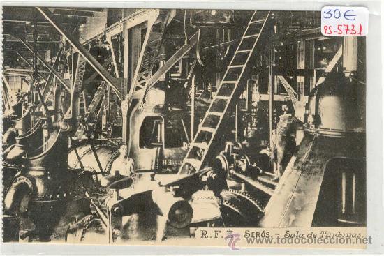 Postkarten: (PS-5731)POSTAL DE SEROS(LLEIDA)-SALA DE TURBINAS