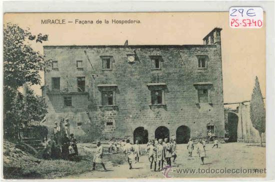 Postcards: (PS-5740)POSTAL DE SOLSONA(LLEIDA)-MIRACLE-FA&Ccedil;ANA DE LA HOSPEDERIA