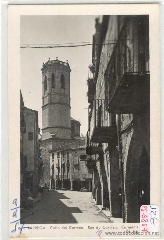 Postales: (PS-5867)POSTAL DE TARREGA(LLEIDA)-CALLE DEL CARMEN