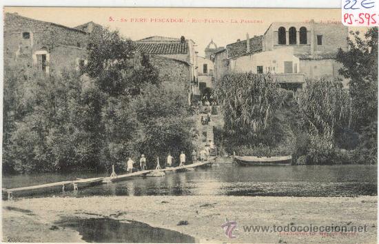 Postkarten: (PS-5953)POSTAL DE SAN PERE PESCADOR-RIO FLUVIA-LA PASSERA