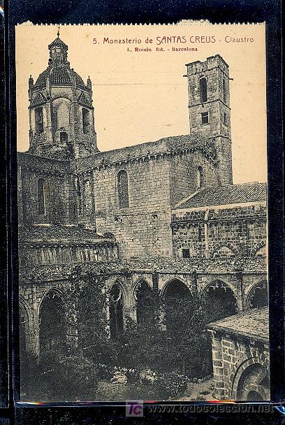 Postales: TARRAGONA. MONASTERIO DE SANTAS CREUS. - Foto 1