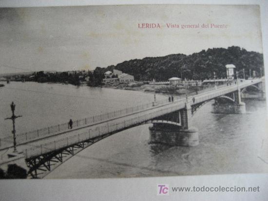 Postais: Lerida. Vista general del Puente. Francisco Casas. Papeleria y Objetos de Escritorio