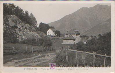 Postales: VALL D'ARAN. VALLE DE AR&Aacute;N. PORTILL&Oacute;N. CUARTEL DE LOS CARABINEROS.