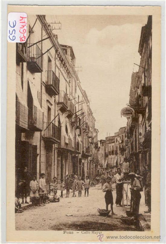 Postkarten: (PS-6414)POSTAL DE PONS(LLEIDA)-CALLE MAYOR