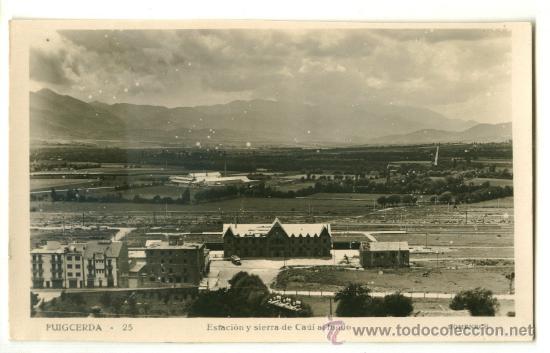 Postcards: Postal Puigcerda, estaci&oacute;n y sierra de Cad&iacute; al fondo