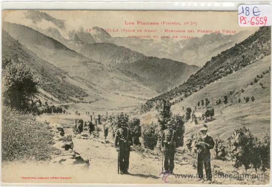 Postcards: (PS-6559)POSTAL DE VIELLA(LLEIDA)-MONTA&Ntilde;AS DEL PUERTO DE VIELLA-SIN CIRCULAR