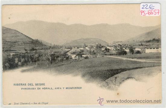 Postkarten: (PS-6657)POSTAL DE ADRALL,ARFA Y MONFERRER(LLEIDA)-VISTA PARCIAL