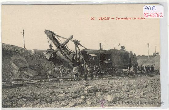 Postkarten: (PS-6682)POSTAL DE UTXESA(LLEIDA)-EXCAVADORA MECANICA