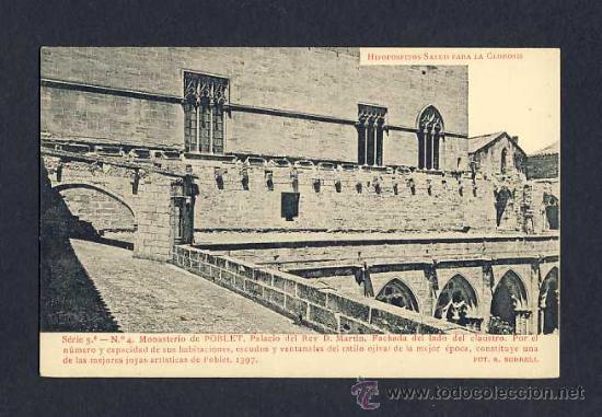 Postales: Postal del VIMBODI: Monestir de Poblet: Palau del Rei Marti (Serie 3, num.4)