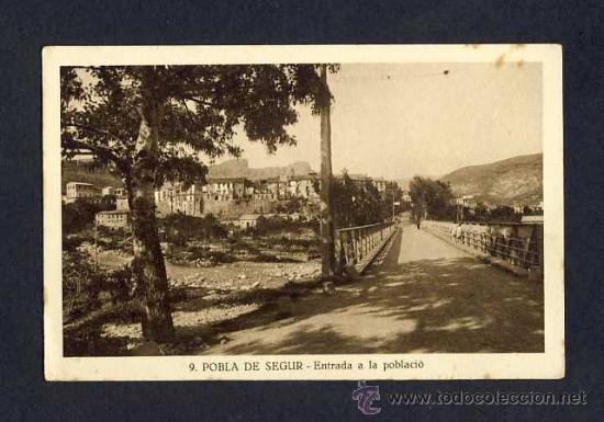 Postales: Postal de LA POBLA DE SEGUR: Entrada a la poblaci&oacute; (Ed.S.Gord&oacute; num.9)