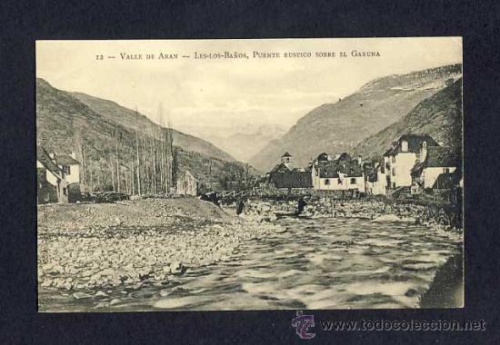 Postales: Postal de la VALL D' ARAN: L&eacute;s, pont rustic sobre el riu Garona (num.12)