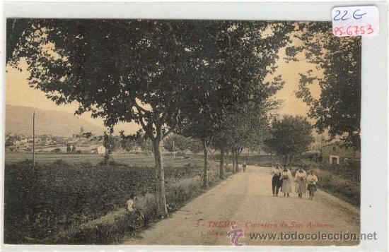 Postkarten: (PS-6753)POSTAL DE TREMP(LLEIDA)-CARRETERA DE SAN ANTONIO