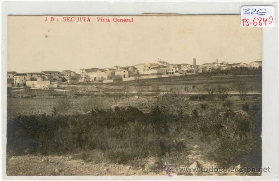 Postkarten: (PS-6840)POSTAL FOTOGRAFICA DE LA SECUITA(TARRAGONA)-VISTA GENERAL