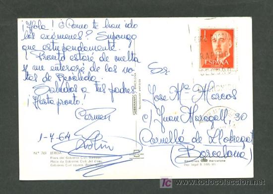 Postales: Lleida. Ed. Soberanas n&ordm; 761. Circulada 1964. - Foto 2