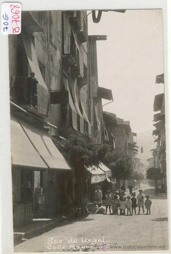 Postkarten: (PS-7068)POSTAL FOTOGRAFICA DE LA SEO DE URGELL(LLEIDA)-CALLE MAYOR