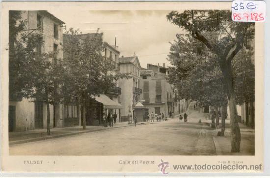 Postkarten: (PS-7185)POSTAL DE FALSET(TARRAGONA)-CALLE DEL PUENTE
