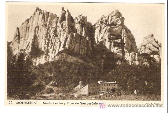 Postais: TARJETA POSTAL DE MONTSERRAT. N&ordm; 20. SANTA CECILIA Y PICOS DE SAN JERONIMO. FOT. P. RIPOL.