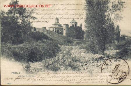 Cartoline: TARJETA POSTAL DE POBLET. VISTA GENERAL