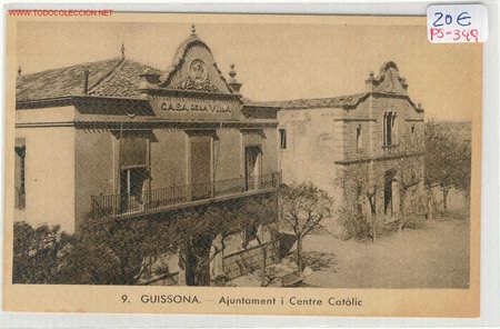 Postcards: (PS-349)POSTAL DE GUISSONA-Ajuntament i Centre Catolic.